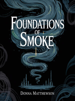 cover image of Foundations of Smoke